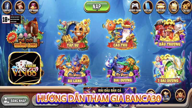 Hướng dẫn tham gia banca30
