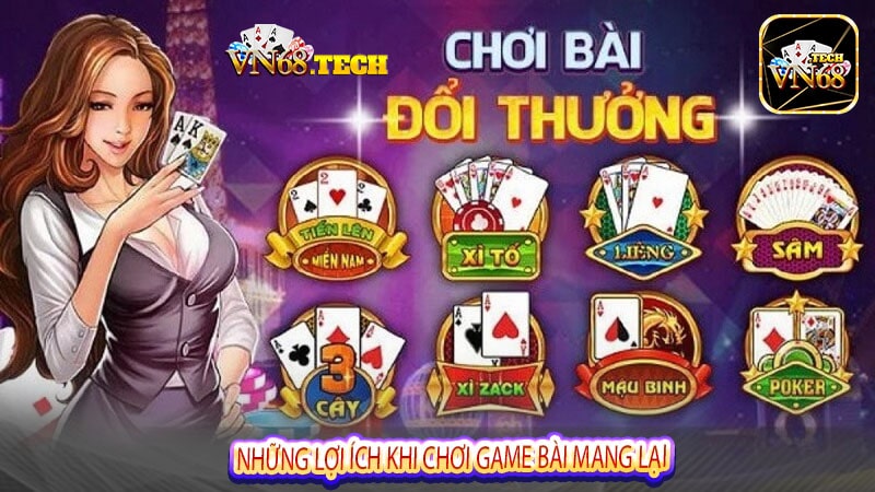 Những lợi ích khi chơi game bài mang lại